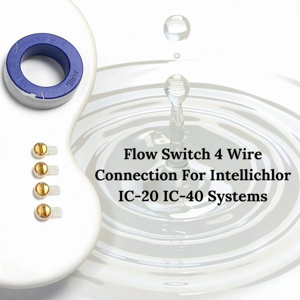 Flow Switch Replacement 520736 by Southeastern Intellichlor IC20 IC40-3